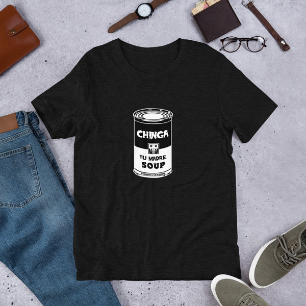 Chinga tu Madre t shirt